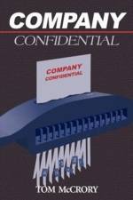 Company Confidential af Tom McCrory