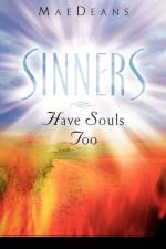 Sinners Have Souls Too af Maedeans