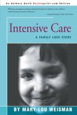 Intensive Care af Mary Lou Weisman