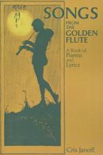 Songs from the Golden Flute af Cris Janoff