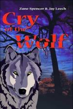 Cry of the Wolf af Zane Spencer