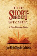 The Short-Short Story af Jose Flavio Nogueira Guimaraes