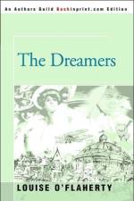 The Dreamers af Louise O'Flaherty