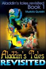 Aladdin's Tales Revisited af Mustafa Qureshi
