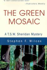 The Green Mosaic af Stephen F Wilcox