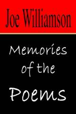 Memories of the Poems af Joe Williamson