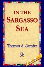 In the Sargasso Sea af Thomas A Janvier