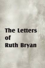 The Letters of Ruth Bryan af Ruth Bryan