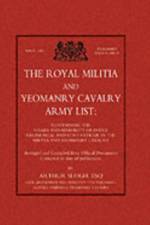 Royal Militia and Yeomanry Cavalry Army List af Arthur Sleigh