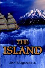 The Island af John R Bigonette