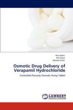 Osmotic Drug Delivery of Verapamil Hydrochloride af Priti Patel