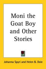 Moni the Goat Boy and Other Stories af Johanna Spyri