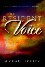 The Resident Voice af Michael Soulek