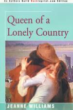 Queen of a Lonely Country af Jeanne Williams