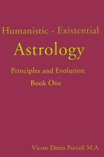 Humanistic-Existential Astrology af Víctor Denis Purcell