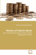 History of Islamic Banks af Mahmoud A El-Khalifa Mohamed