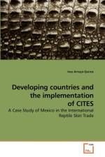 Developing countries and the implementation of CITES af Ines Arroyo-Quiroz