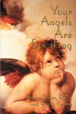 Your Angels Are Speaking af Wendy Krause
