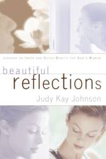 Beautiful Reflections af Judy Kay Johnson
