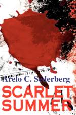 Scarlet Summer af Arelo Sederberg