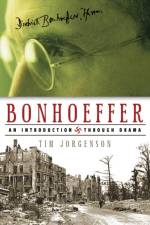 Bonhoeffer af Tim Jorgenson