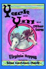 Yack and Yill and Other Yarns af Virginia Hoppes
