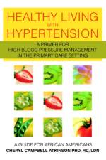Healthy Living with Hypertension af Cheryl Campbell Atkinson