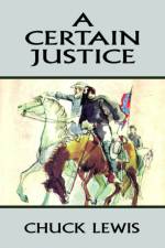 A Certain Justice