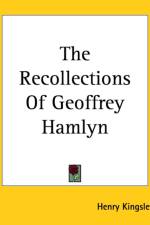 Recollections Of Geoffrey Hamlyn af Henry Kingsley