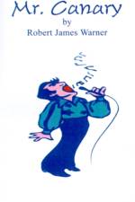 Mr. Canary af Robert James Warner