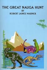 The Great Nauga Hunt af Robert James Warner