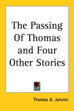 Passing Of Thomas and Four Other Stories af Thomas A. Janvier