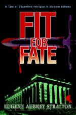 Fit for Fate af Eugene Aubrey Stratton