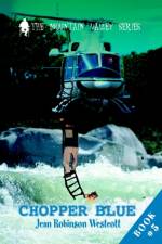 Chopper Blue af Jean Robinson Westcott