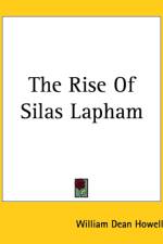 Rise Of Silas Lapham af William Dean Howells