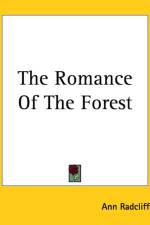 Romance Of The Forest af Ann Radcliffe