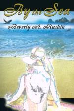 By the Sea af Beverly A Rushin