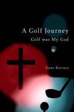 A Golf Journey af Gene Burress