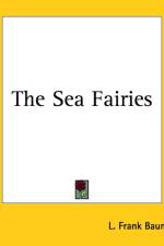 Sea Fairies af L. Frank Baum