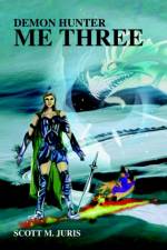 Demon Hunter Me Three af Scott M Juris