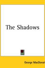 Shadows af George MacDonald