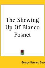 Shewing Up Of Blanco Posnet af George Bernard Shaw