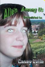 Alien Among Us af Casey Lytle