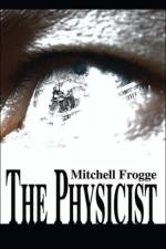 The Physicist af Mitchell Frogge