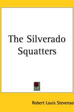 Silverado Squatters af Robert Louis Stevenson