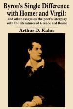 Byron's Single Difference with Homer and Virgil af Arthur Kahn