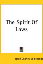 Spirit Of Laws af Baron Charles De Secondat