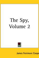 Spy, Volume 2 af James Fenimore Cooper