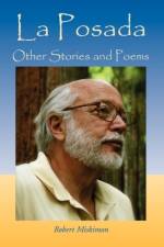 La Posada and Other Stories af Robert Miskimon