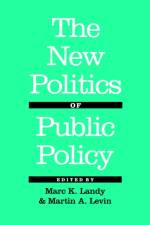 The New Politics of Public Policy